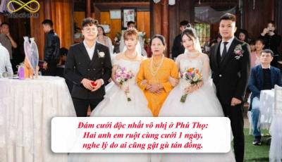 Đám cưới độc nhất vô nhị ở Phú Thọ: Hai anh em ruột cùng cưới 1 ngày, nghe lý do ai cũng gật gù tán đồng. 
