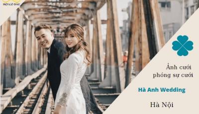 Hà Anh Wedding - Studio chụp hình cưới đẹp giá rẻ ở Hà Nội